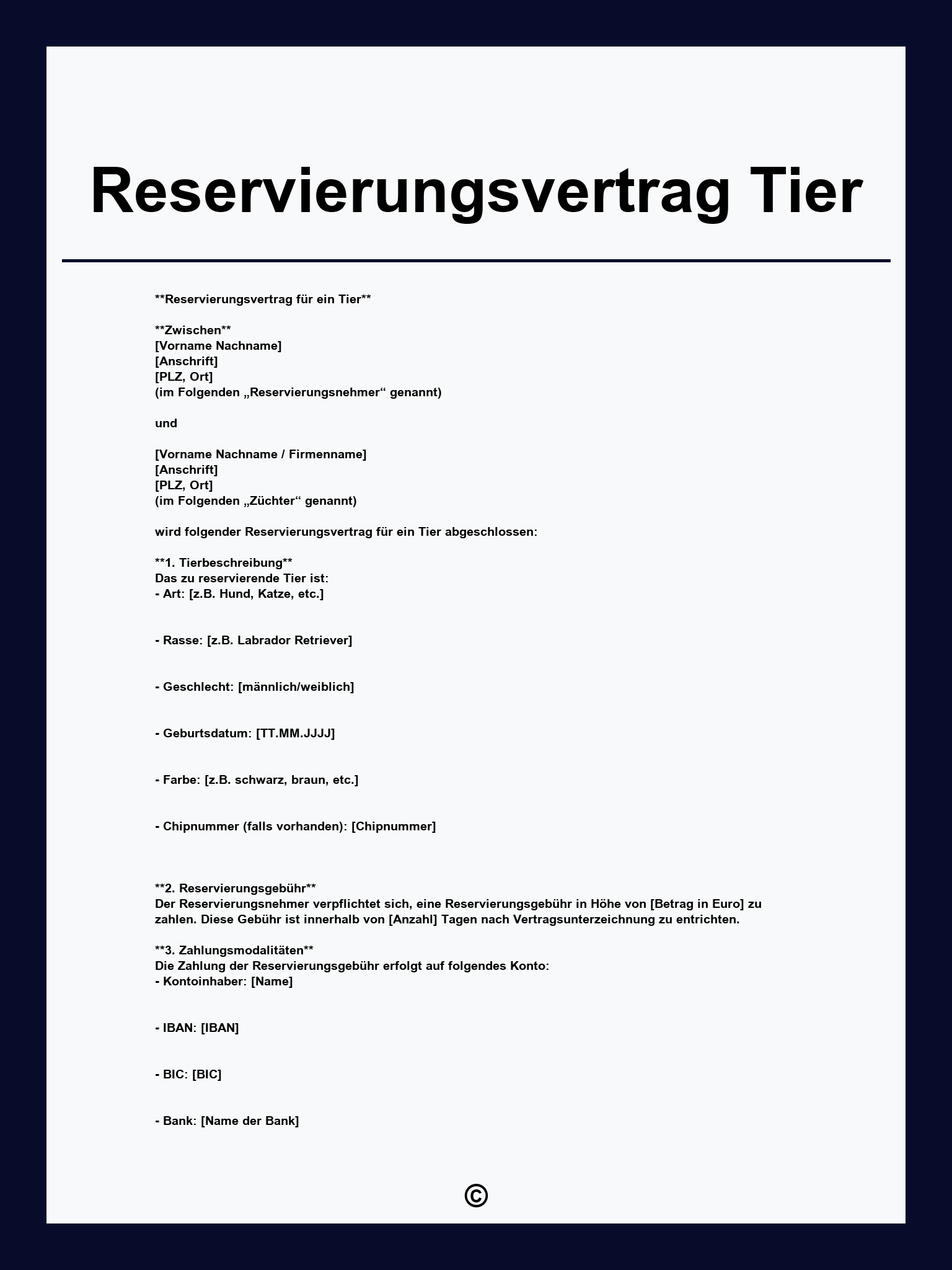 Reservierungsvertrag Tier