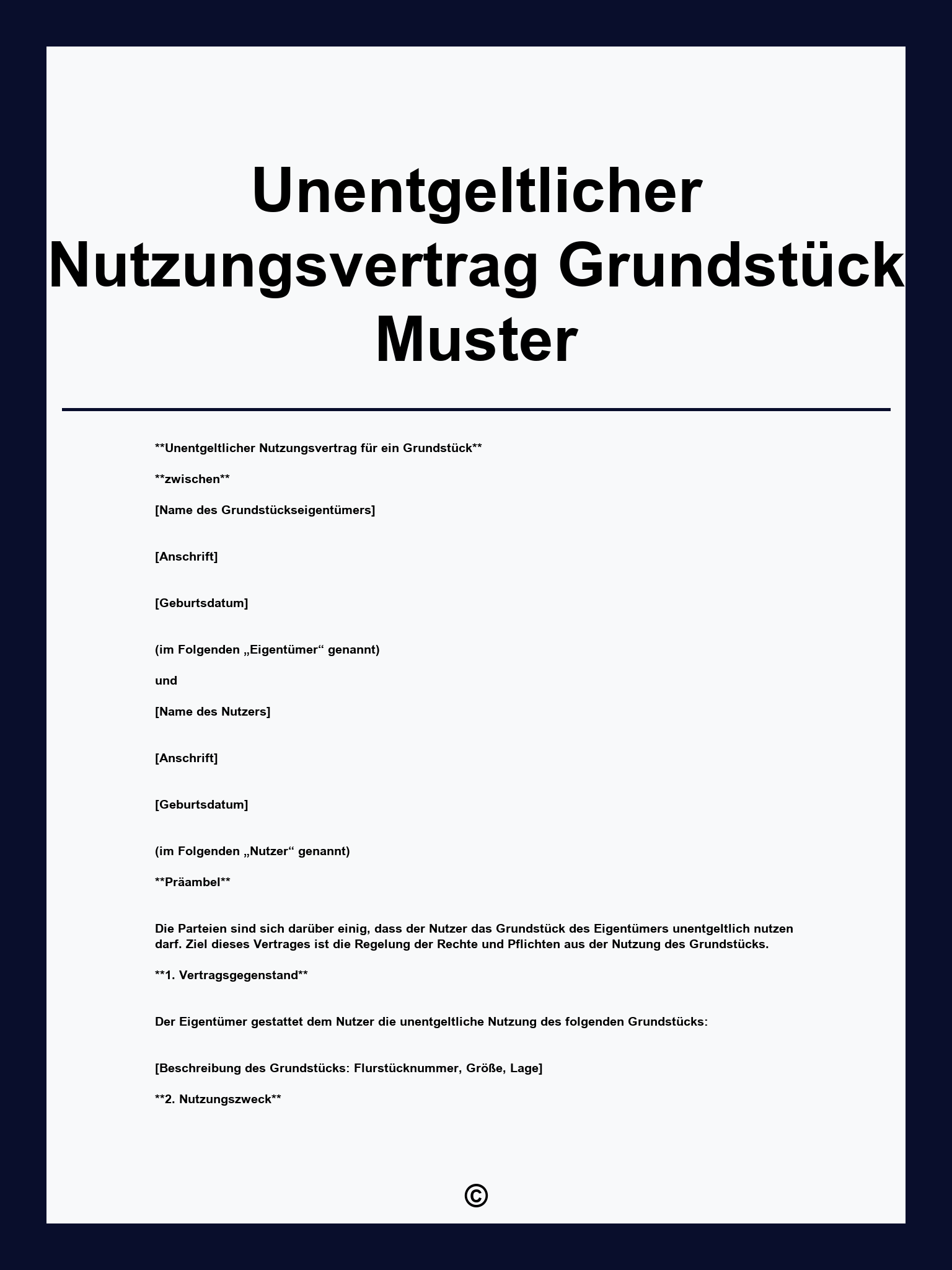 Unentgeltlicher Nutzungsvertrag Grundstück Muster