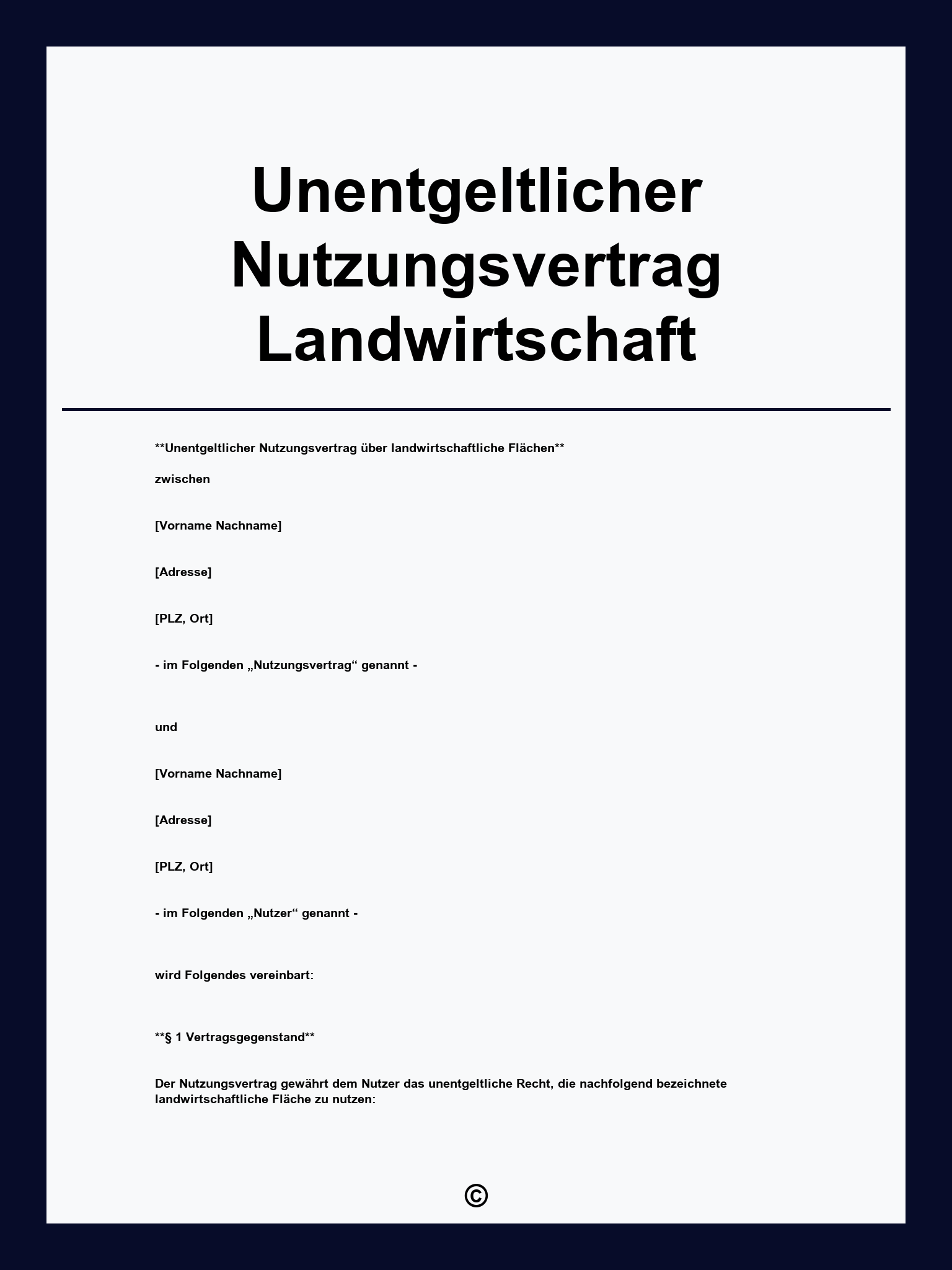 Unentgeltlicher Nutzungsvertrag Landwirtschaft